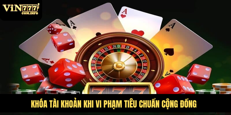 Khóa tài khoản khi vi phạm tiêu chuẩn cộng đồng
