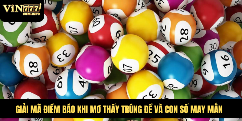 mơ thấy trúng đề